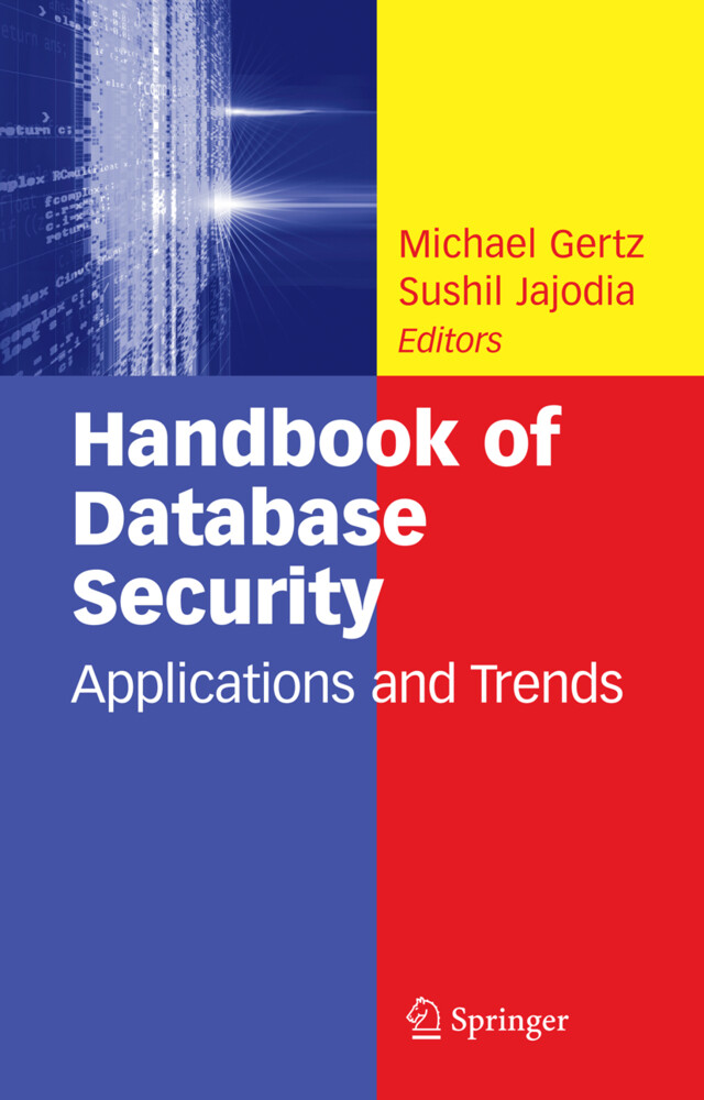 Handbook of Database Security von Springer US