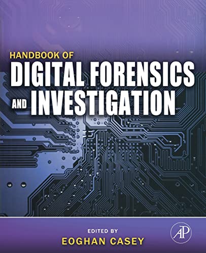 Handbook of Digital Forensics and Investigation von Academic Press