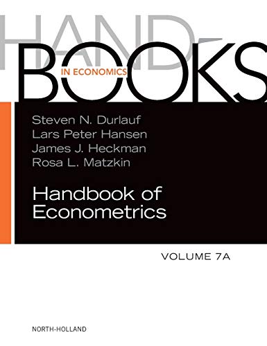 Handbook of Econometrics (Volume 7A) (Handbooks in Economics, Volume 7A) von North Holland