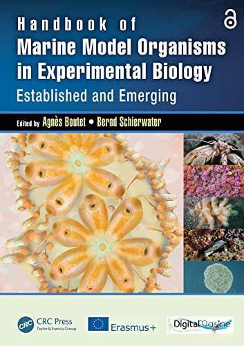 Handbook of Established and Emerging Marine Model Organisms in Experimental Biology: Established and Emerging von CRC Press