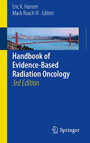 Handbook of Evidence-Based Radiation Oncology von Springer
