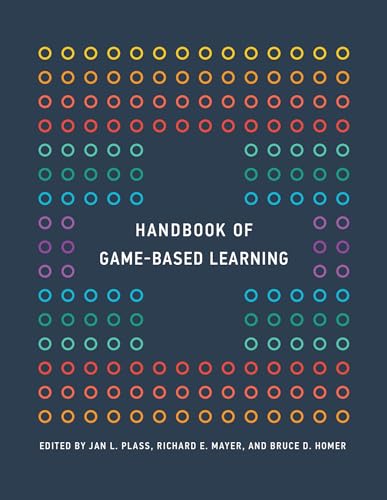 Handbook of Game-Based Learning (Mit Press)