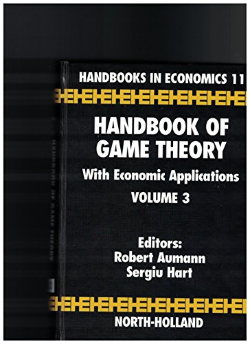 Handbook of Game Theory with Economic Applications (Volume 3) von North Holland