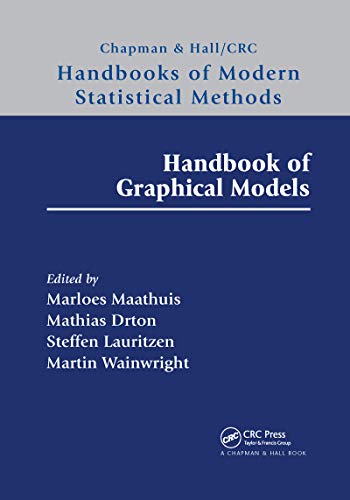 Handbook of Graphical Models (Chapman & Hall/CRC Handbooks of Modern Statistical Methods) von CRC Press