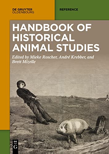 Handbook of Historical Animal Studies