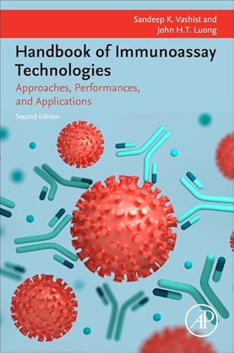 Handbook of Immunoassay Technologies: Approaches, Performances, and Applications von Academic Press