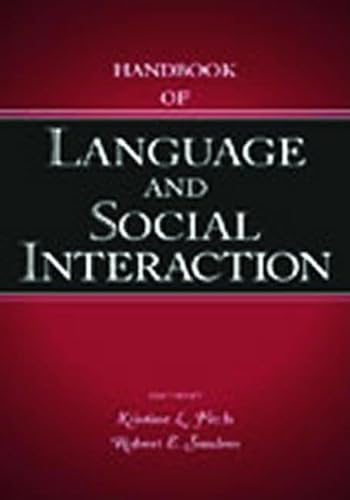 Handbook of Language and Social Interaction (Lea's Communication Series) von Psychology Press