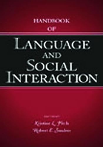 Handbook of Language and Social Interaction (Lea's Communication Series)