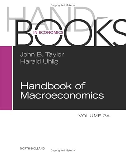 Handbook of Macroeconomics (Volume 2A)