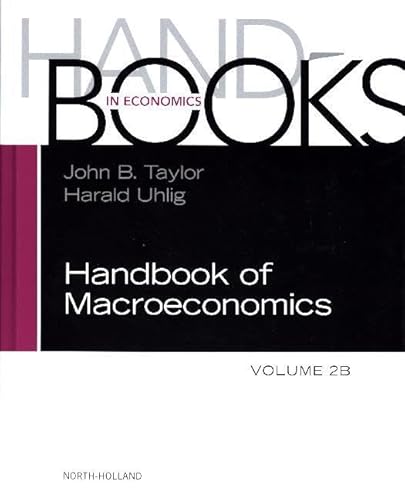 Handbook of Macroeconomics (Volume 2B)