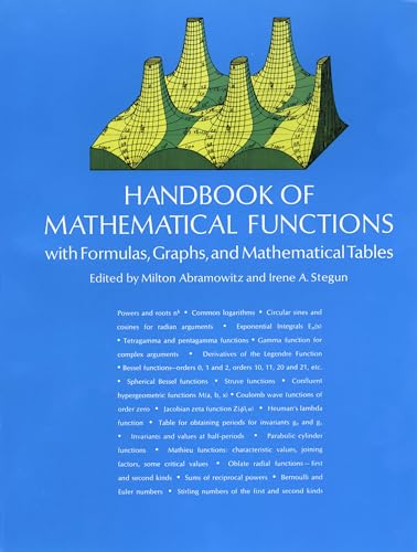 Handbook of Mathematical Functions (Dover Books on Mathematics): With Formulas, Graphs, and Mathematical Tables