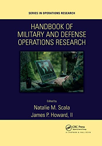 Handbook of Military and Defense Operations Research (Chapman & Hall/CRC in Operations Research)