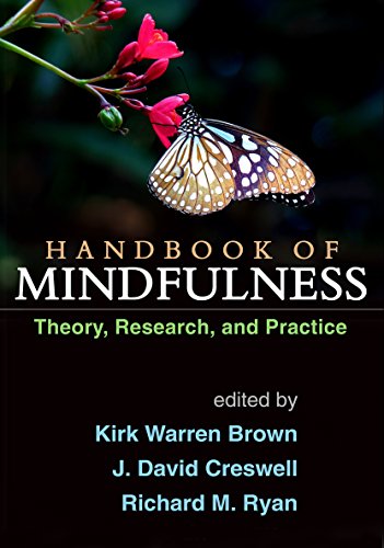 Handbook of Mindfulness: Theory, Research, and Practice von Guilford Publications