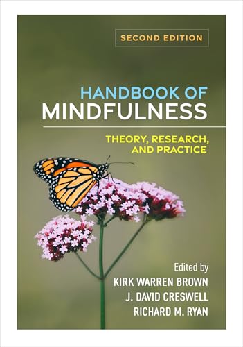 Handbook of Mindfulness: Theory, Research, and Practice von Guilford Press