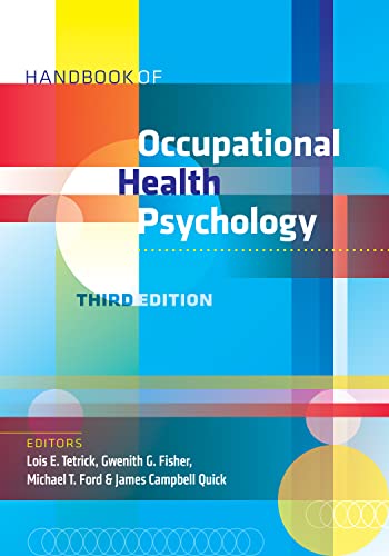 Handbook of Occupational Health Psychology von American Psychological Association