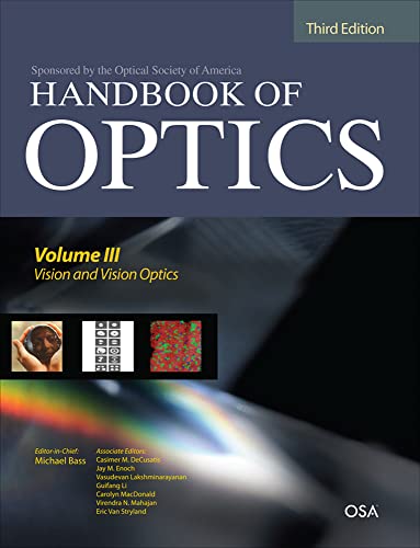Handbook of Optics: Vision and Vision Optics Handbook of Optics: Vision and Vision Optics von McGraw-Hill Education