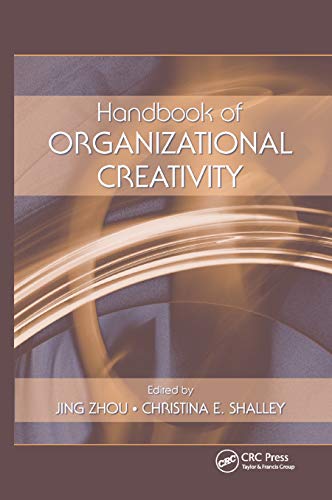 Handbook of Organizational Creativity von Psychology Press