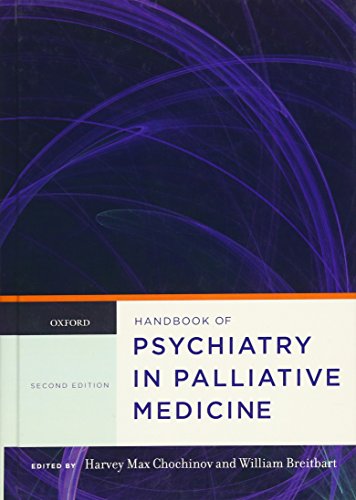 Handbook of Psychiatry in Palliative Medicine Handbook of Psychiatry in Palliative Medicine von Oxford University Press, USA