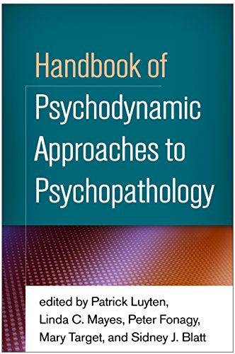 Handbook of Psychodynamic Approaches to Psychopathology von Guilford Publications