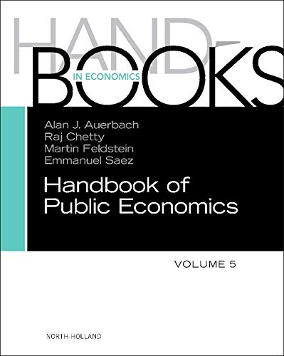 Handbook of Public Economics (Volume 5) von North Holland