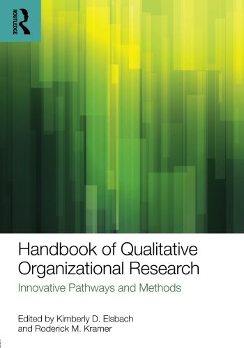 Handbook of Qualitative Organizational Research von Routledge