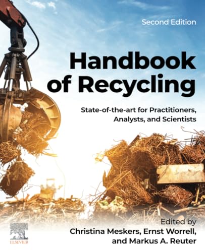Handbook of Recycling: State-of-the-art for Practitioners, Analysts, and Scientists von Elsevier