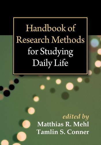 Handbook of Research Methods for Studying Daily Life Handbook of Research Methods for Studying Daily Life von Taylor & Francis