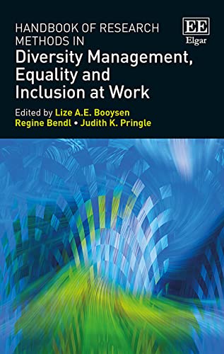 Handbook of Research Methods in Diversity Management, Equality and Inclusion at Work von Edward Elgar Publishing