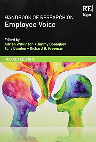 Handbook of Research on Employee Voice (Research Handbooks in Business and Management) von Edward Elgar Publishing Ltd