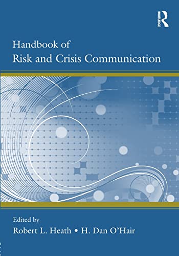 Handbook of Risk and Crisis Communication (Routledge Communication Series)