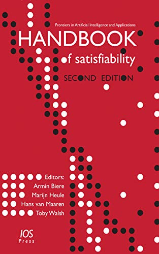 Handbook of Satisfiability (Frontiers in Artificial Intelligence and Applications, 336)