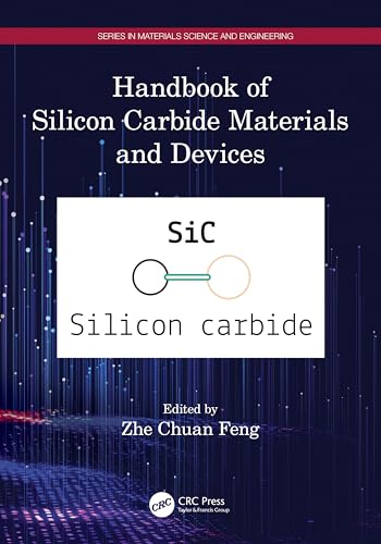 Handbook of Silicon Carbide Materials and Devices (Materials Science and Engineering) von CRC Press