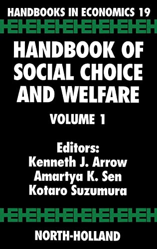 Handbook of Social Choice and Welfare (Volume 19) (Handbooks in Economics, Volume 19) von North Holland
