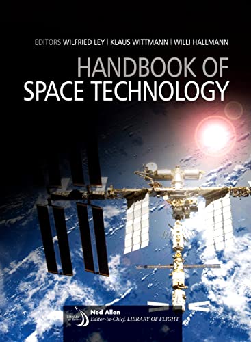 Handbook of Space Technology (Library of Flight)