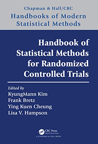 Handbook of Statistical Methods for Randomized Controlled Trials (Chapman & Hall/Crc Handbooks of Modern Statistical Methods) von Chapman and Hall/CRC