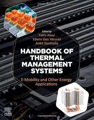Handbook of Thermal Management Systems: e-Mobility and Other Energy Applications von Elsevier
