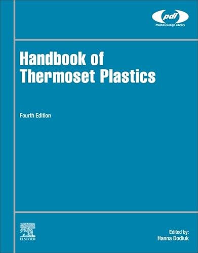 Handbook of Thermoset Plastics (Plastics Design Library)