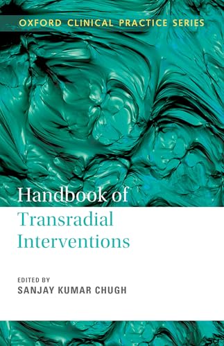 Handbook of Transradial Interventions Handbook of Transradial Interventions von OUP India
