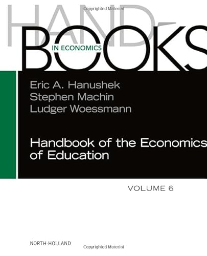 Handbook of the Economics of Education (Volume 6) von North Holland