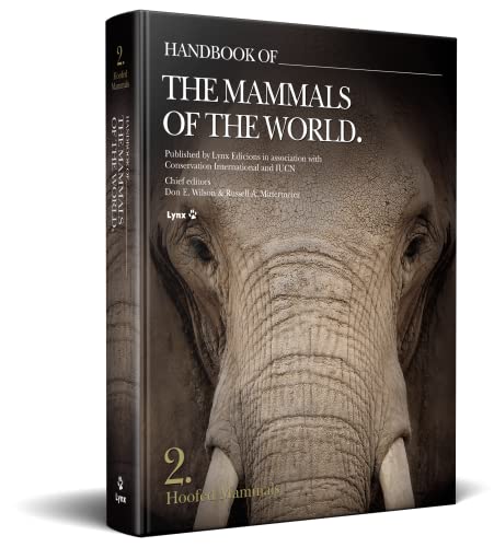Handbook of the Mammals of the World: Hoofed Mammals: 2