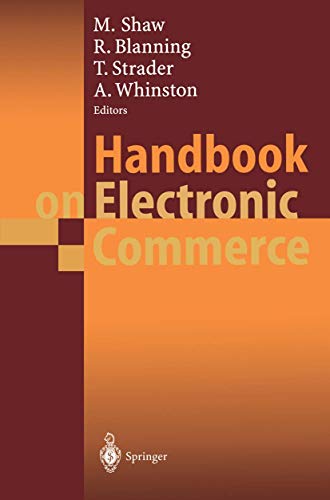 Handbook on Electronic Commerce (International Handbooks on Information Systems)