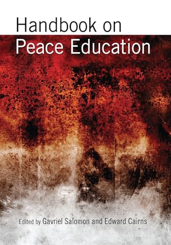 Handbook on Peace Education Handbook on Peace Education von Psychology Press