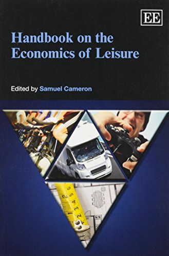 Handbook on the Economics of Leisure von Edward Elgar Publishing Ltd