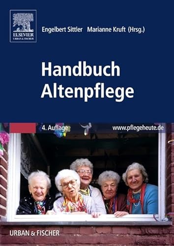 Handbuch Altenpflege von Elsevier