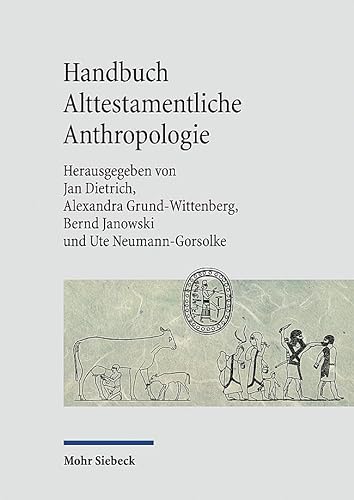 Handbuch Alttestamentliche Anthropologie von Mohr Siebeck