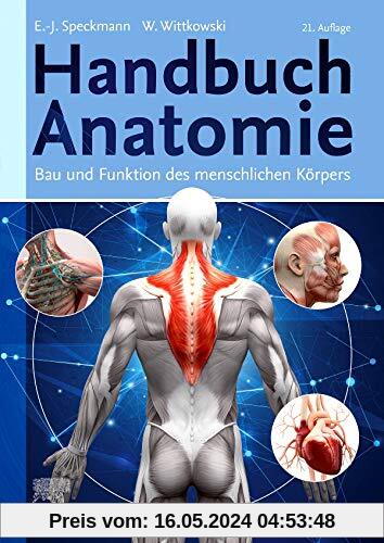 Handbuch Anatomie: Bau und Funktion des menschlichen Körpers