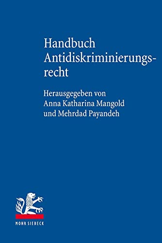 Handbuch Antidiskriminierungsrecht: Strukturen, Rechtsfiguren und Konzepte