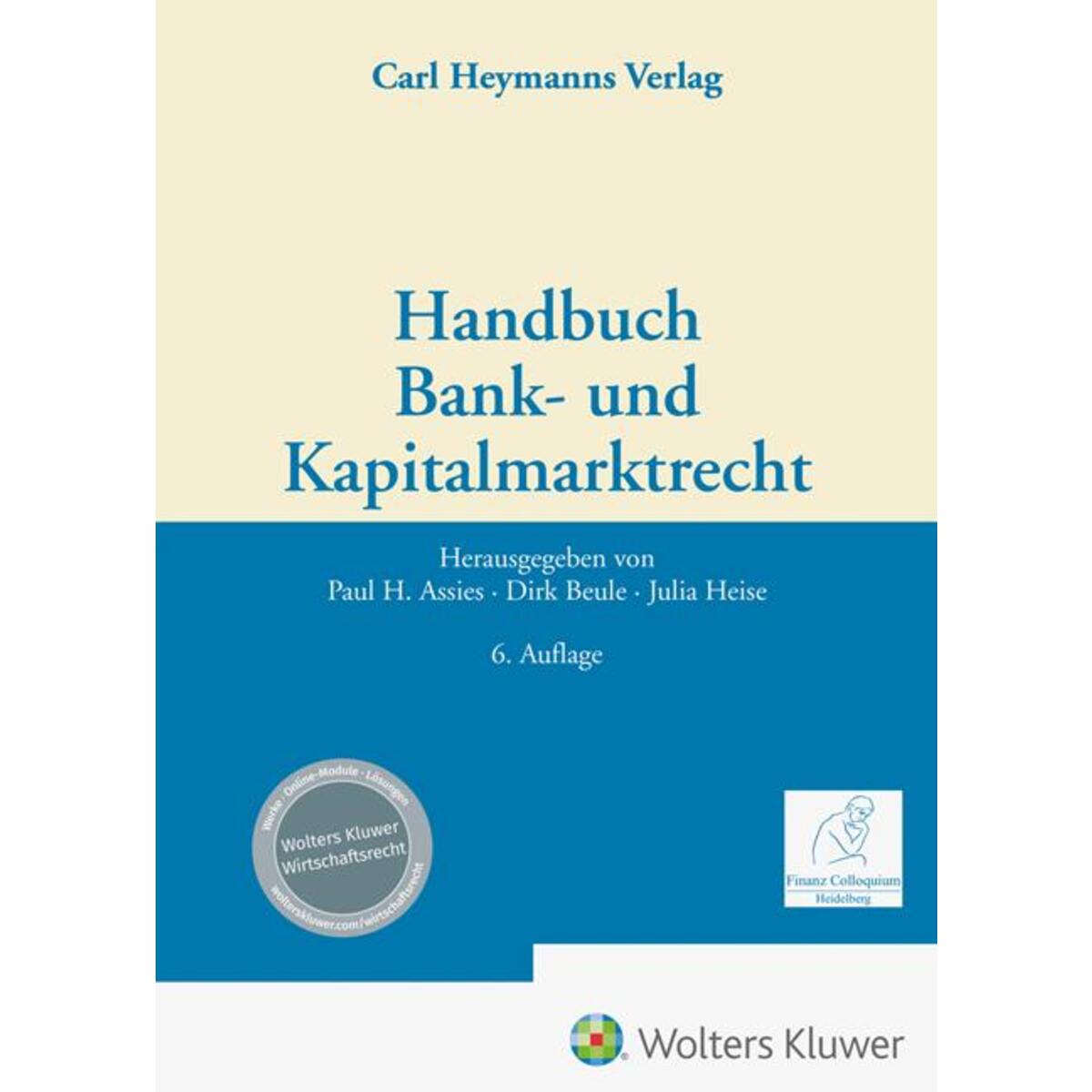 Handbuch Bank- und Kapitalmarktrecht von Heymanns Verlag GmbH