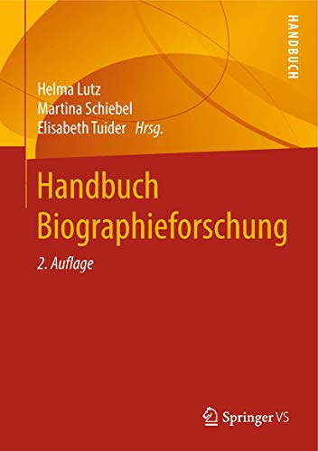 Handbuch Biographieforschung von Springer VS