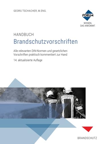 Handbuch Brandschutzvorschriften: Kombi-Paket: Buch und E-Book (PDF+EPUB) von Forum Verlag Herkert